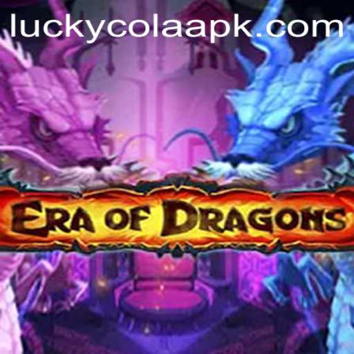 EraOfDragons: Unleash the Power of Fantasy with LuckyCola