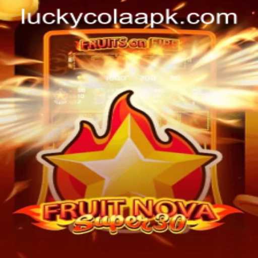 Experience the Thrill of FruitrNovaSupe30 with LuckyCola