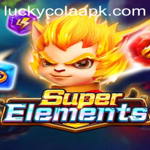 SuperElements: Dive into the Thrilling World of LuckyCola